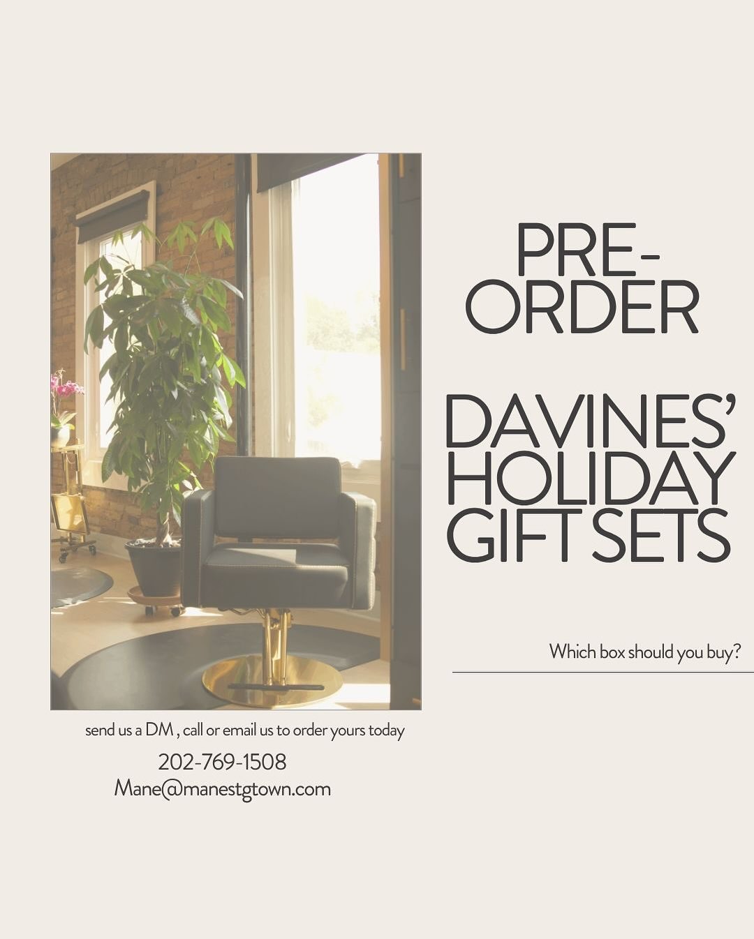 Your 2025 Davines Holiday Boxes Guide is here! Scroll through each page to see what box is best for that special person. Or buy a box to get big savings for yourself! 
•
•
•
Davines, Davines Pro, Luxury Salon, Georgetown Salon, Georgetown Luxury, Georgetown Luxury Hair Salon, Luxury Haircare, Green Circle Salon,  Green Circle Partner, Davines Concept Salon, Dc Luxury, Modern Luxury, Modern Luxury Winner, Best Hair In Dc, Master Colorist, Balayage, Foilayage